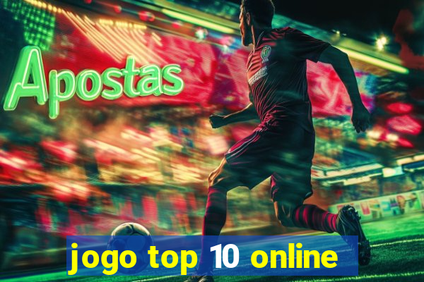 jogo top 10 online